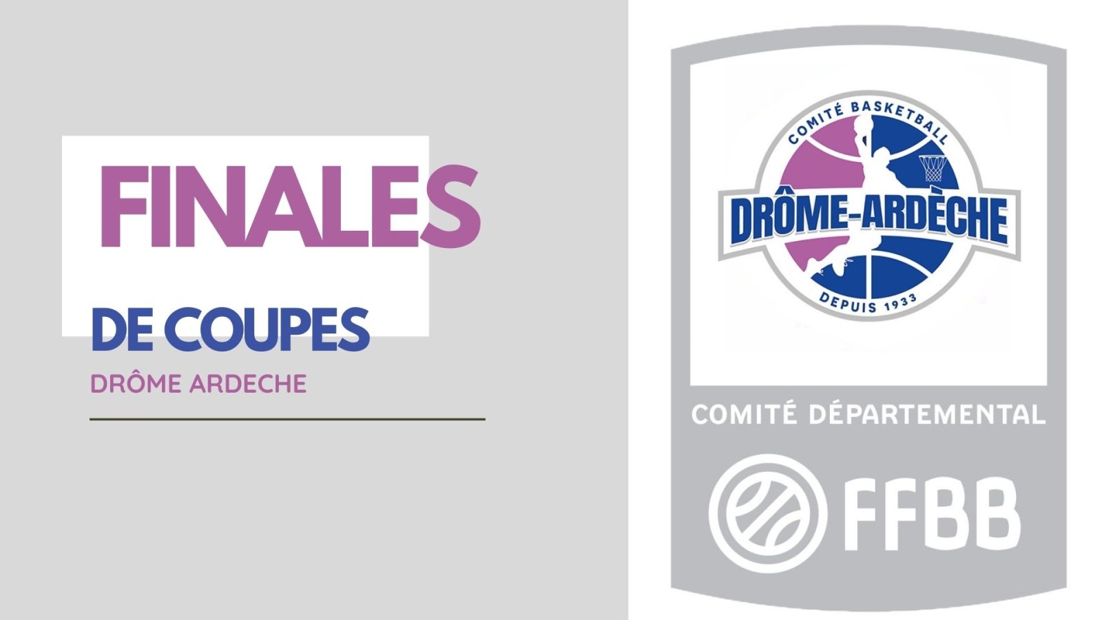 Finales de Coupes Drôme Ardèche